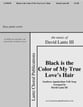 Black is the Color of My True Love's Hair SATB choral sheet music cover